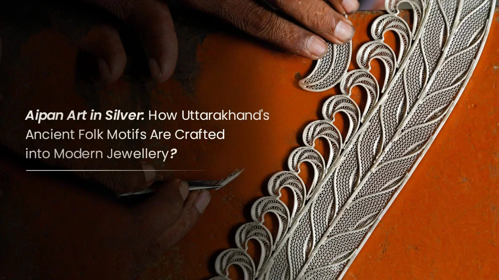 Aipan to Adornment: Uttarakhand’s Sacred Art in Silver